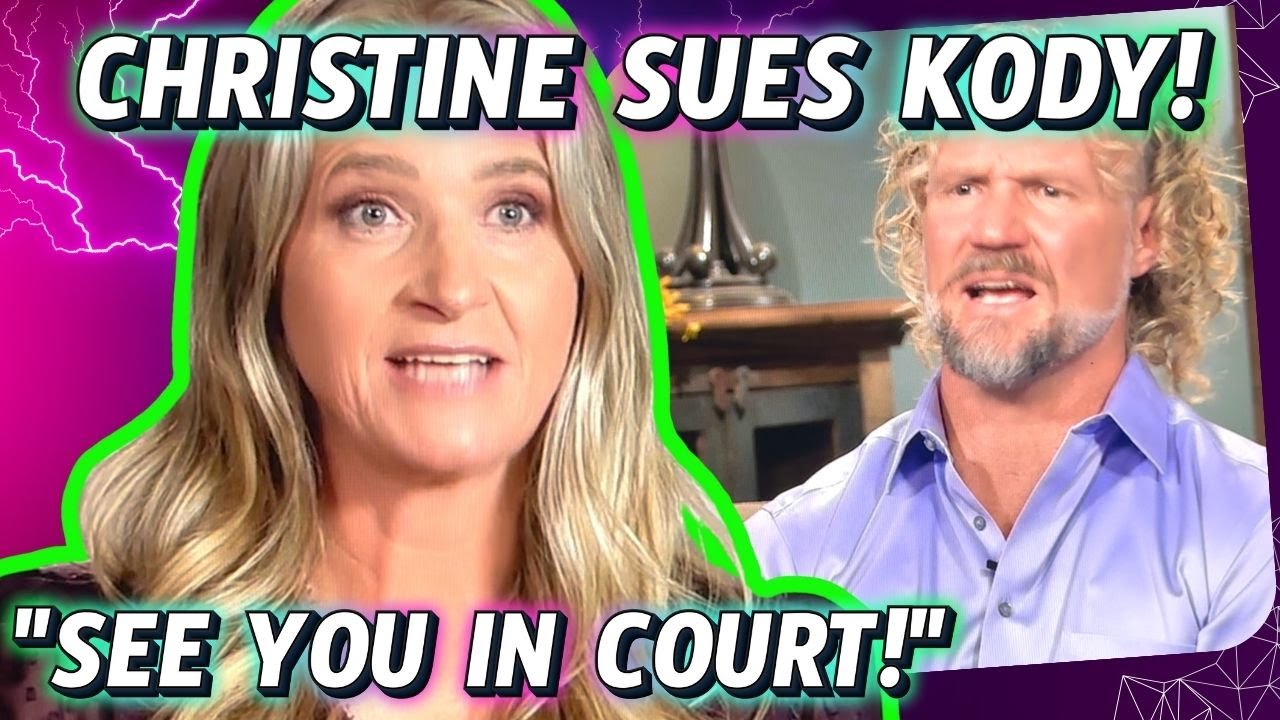 ‘sister Wives Shocker Christine Brown Files Law Suit Against Kody